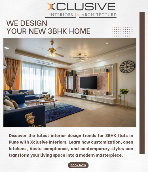 Top Interior Design Trends for 3BHK Flats in Pune